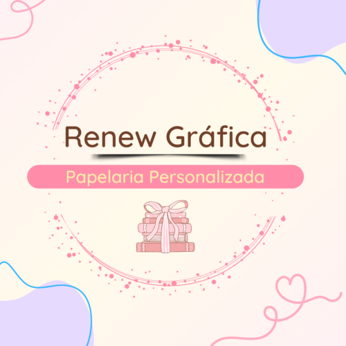Renew Grafica e Personalizados
