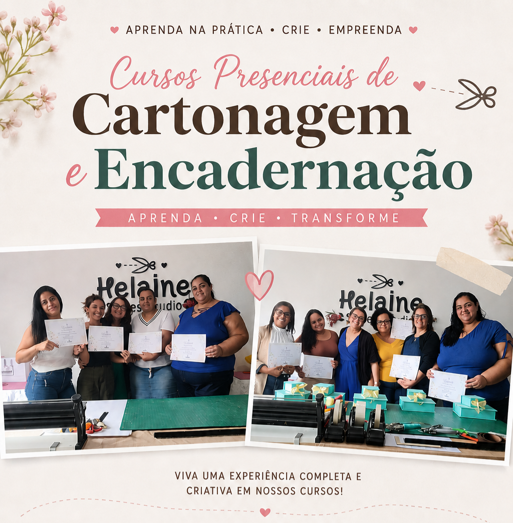 Helaine Soares – Curso Cartonagem Presencial ou Encadernação Presencial